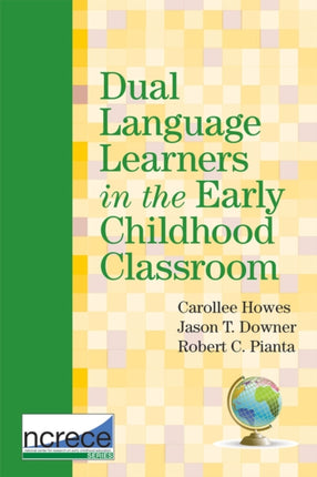Dual Language Learners in the Early Childhood