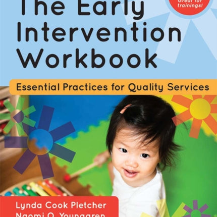 The Early Intervention Workbook: Essential Practices for Quality Services