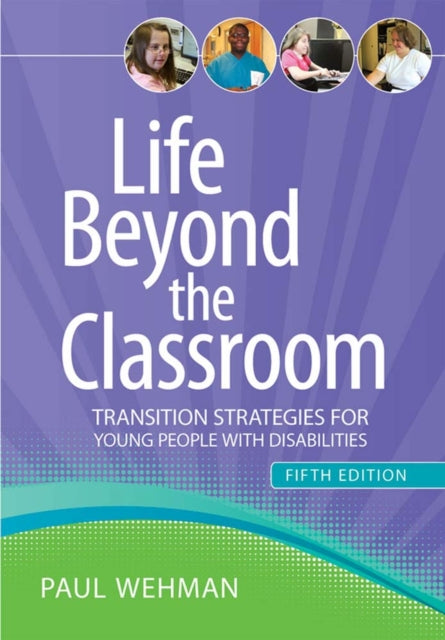 Life Beyond the Classroom: Transition Strategies