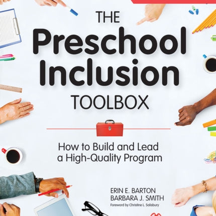 The Preschool Inclusion Toolbox: How to Build and