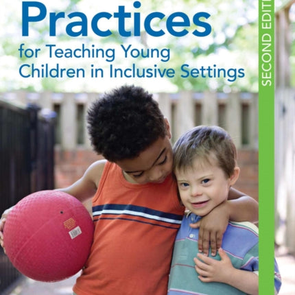 Blended Practices for Teaching Young Children in Inclusive Settings