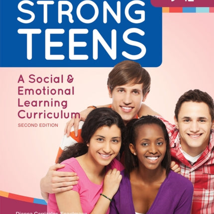 Merrell's Strong Teens™ - Grades 9-12: A Social and Emotional Learning Curriculum