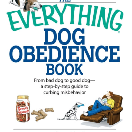 The Everything Dog Obedience Book