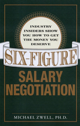 Six Figure Salary Negotiation