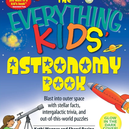 The Everything Kids Astronomy Book