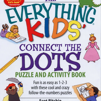 The Everything Kids Connect the Dots Puzzle and Activity Book