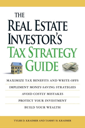The Real Estate Investors Tax Strategy Guide
