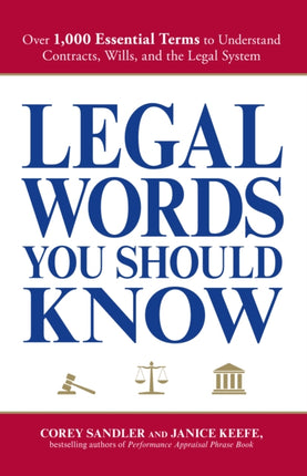 Legal Words You Should Know Over 1000 Essential Terms to Understand Contracts Wills and the Legal System