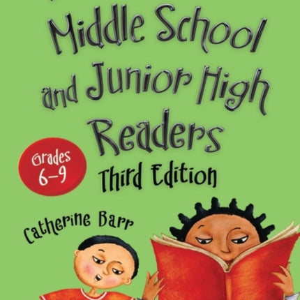 Best Books for Middle School and Junior High Readers: Grades 6–9