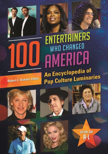 100 Entertainers Who Changed America