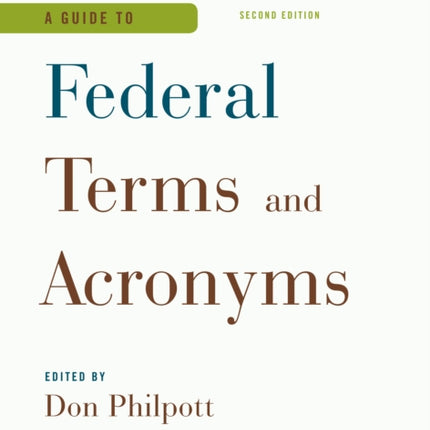 A Guide to Federal Terms and Acronyms