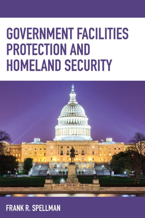 Government Facilities Protection and Homeland