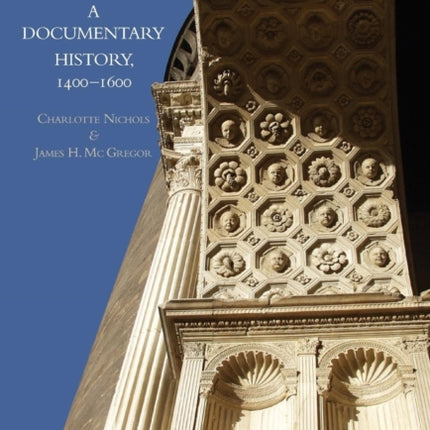 Renaissance Naples: A Documentary History,