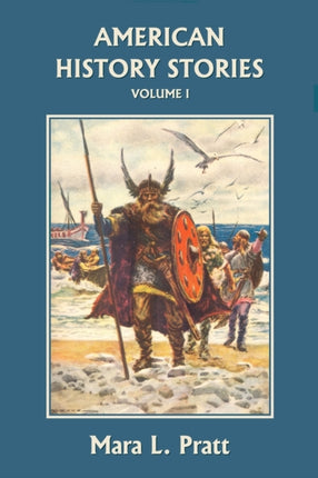 American History Stories, Volume I