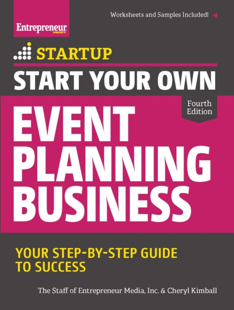 Start Your Own Event Planning Business: Your Step-By-Step Guide to Success