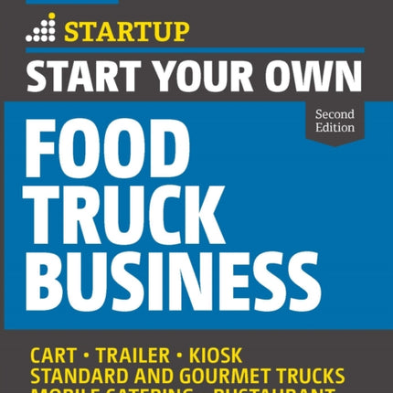 Start Your Own Food Truck Business: Cart 