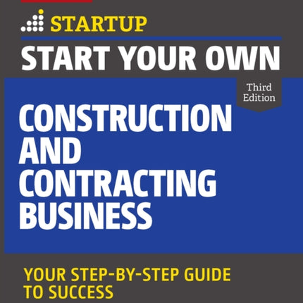 Start Your Own Construction and Contracting