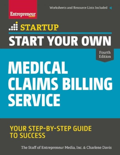 Start Your Own Medical Claims Billing Service: Your Step-by-Step Guide to Success