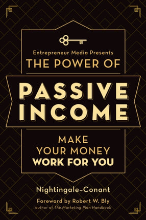 The Power of Passive Income: Make Your Money Work for You