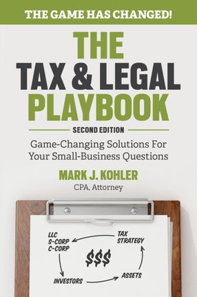 The Tax and Legal Playbook: Game-Changing