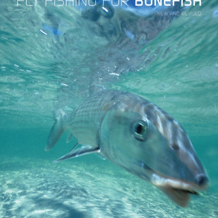 Fly Fishing for Bonefish