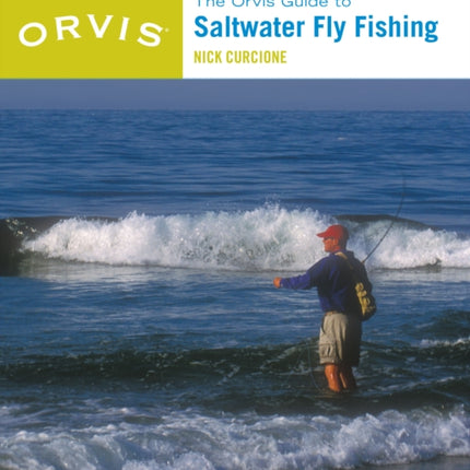 Orvis Guide to Saltwater Fly Fishing, New and Revised