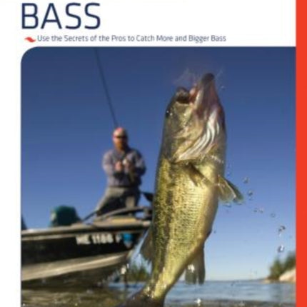 Pro Tactics™: Bass: Use The Secrets Of The Pros