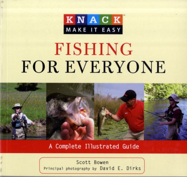 Knack Fishing for Everyone: A Complete Illustrated Guide