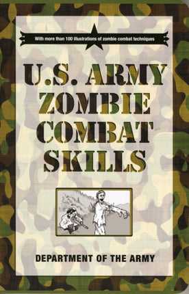 U.S. Army Zombie Combat Skills