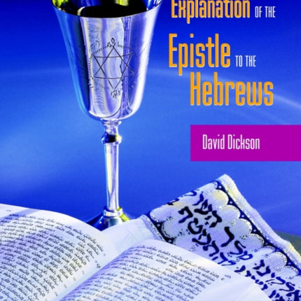 A Short Exposition of the Epistle to the Hebrews