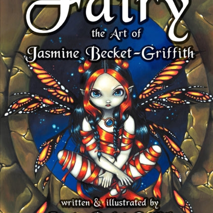 Fairy: The Art of Jasmine Becket-Griffith