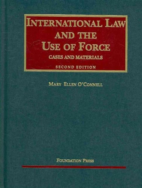 International Law and the Use of Force