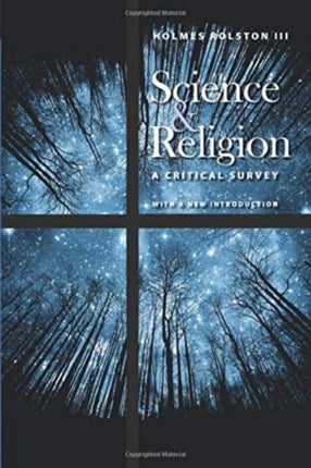 Science and Religion: A Critical Survey