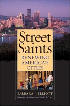 Street Saints: Renewing American Cities