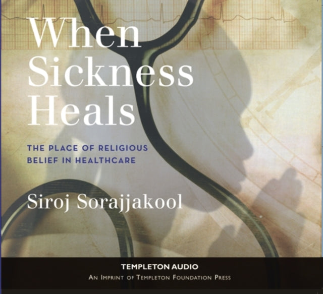When Sickness Heals: The Place of Religious