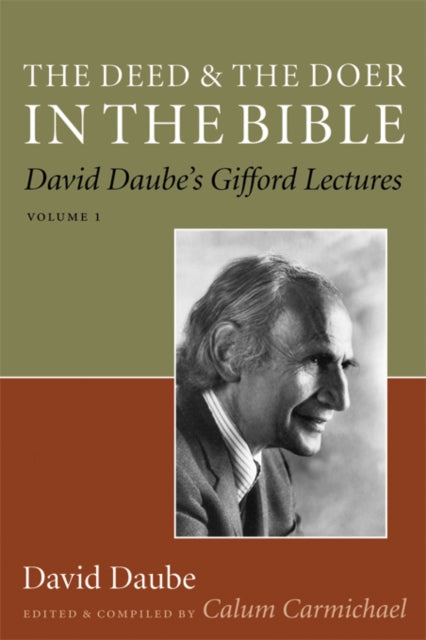 The Deed and the Doer in the Bible: David Daube's