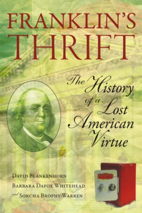 Franklin's Thrift: The Lost History of an