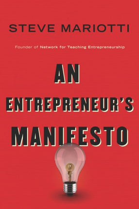 An Entrepreneur’s Manifesto