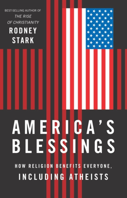 America's Blessings: How Religion Benefits