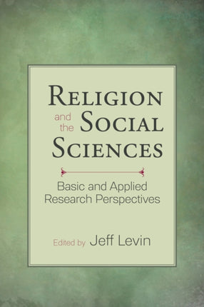 Religion and the Social Sciences: Basic and