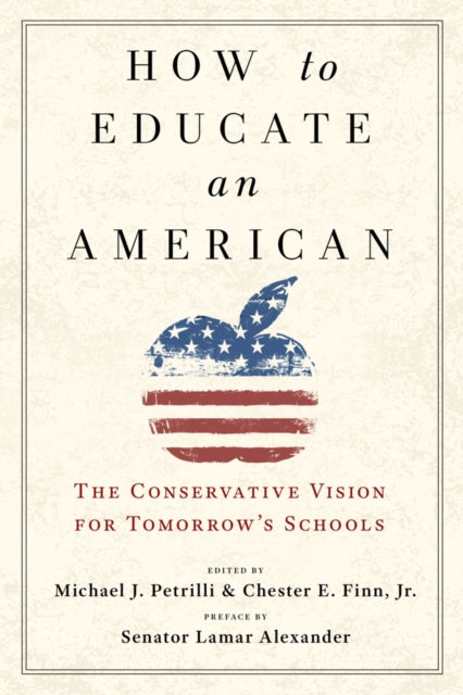 How to Educate an American: The Conservative