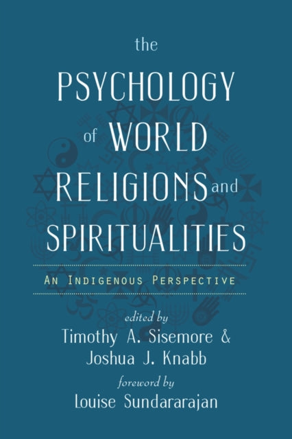 The Psychology of World Religions and