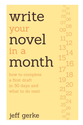 Write Your Novel in a Month: How to Complete a
