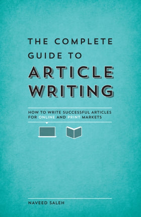 The Complete Guide to Article Writing: How to
