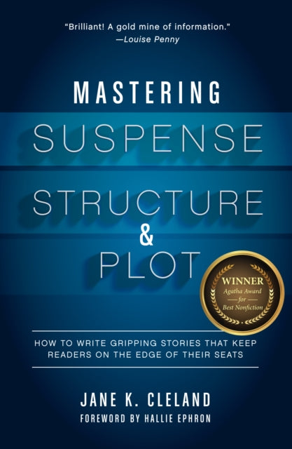 Mastering Suspense, Structure, and Plot: How to