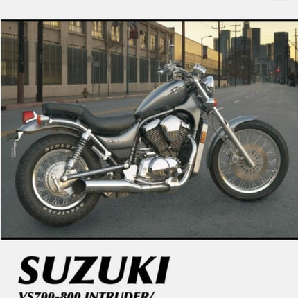 Suzuki VS700-800 Intruder/Boulevard S50 Motorcycle (1985-2009) Service Repair Manual