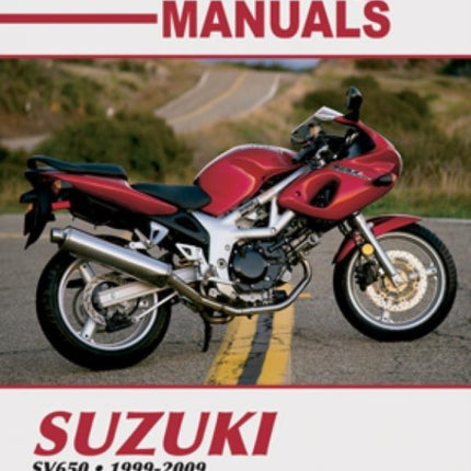 Suzuki SV650 Series Motorcycle (1999-2009) Service Repair Manual: 1999-09