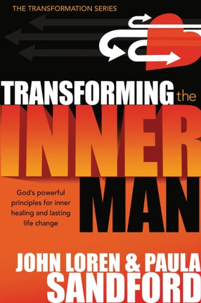 Transforming the Inner Man