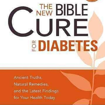 New Bible Cure For Diabetes, The