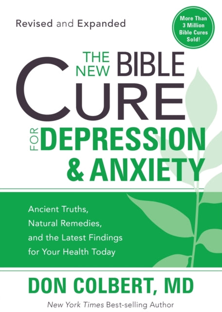 New Bible Cure For Depression & Anxiety, The